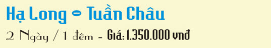 Du Lịch Hạ Long - Tuần Châu